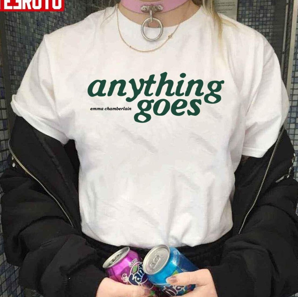 Anything Goes Emma Chamberlain Unisex T-shirt