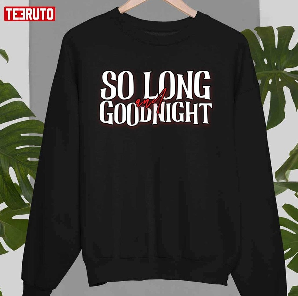 So Long And Goodnight My Chemical Romance Unisex T-shirt