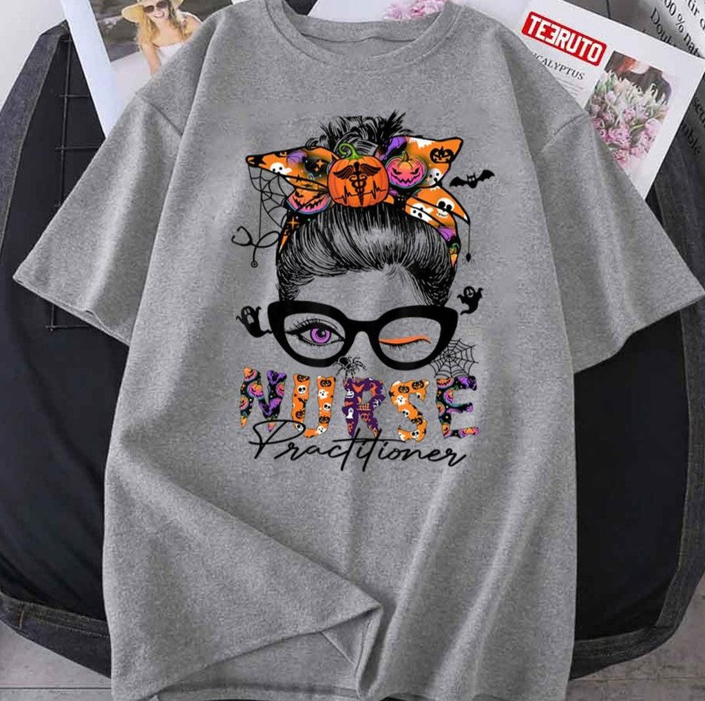 Nurse Practitioner Halloween Costume Messy Bun Unisex T-Shirt