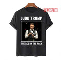 The Ace In The Pack Snooker Judd Trump Unisex T-Shirt