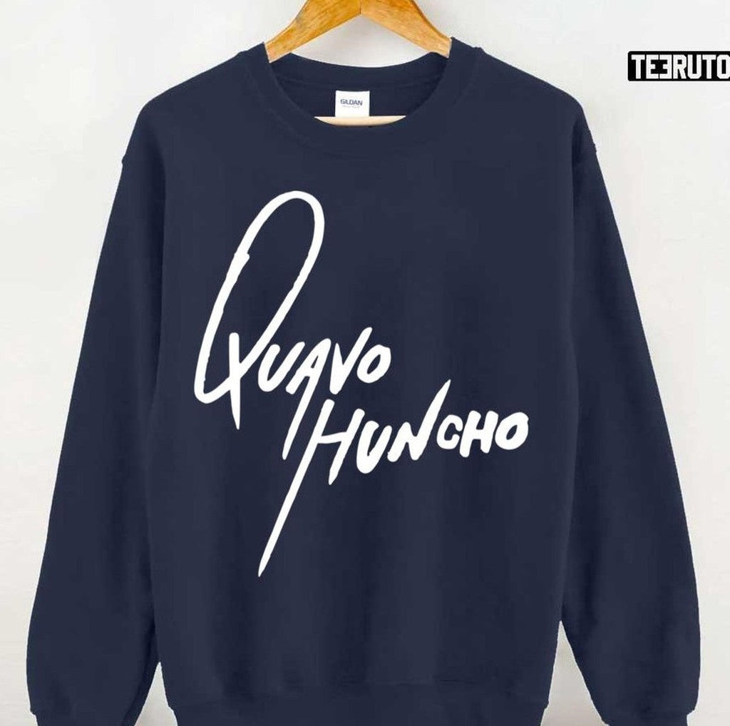Quavo Huncho Merchandise White Text Unisex Sweatshirt