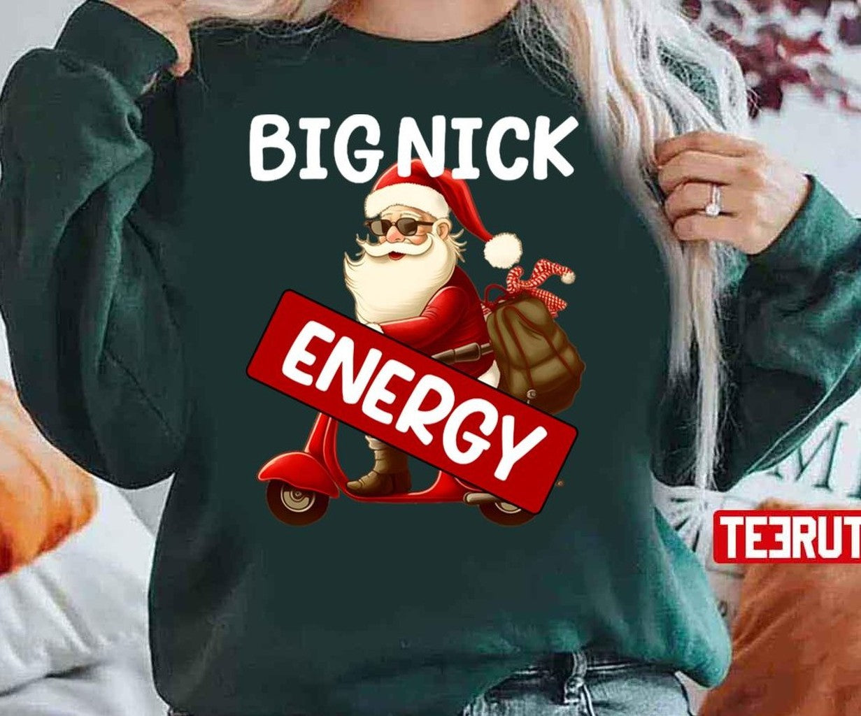Big Nick Energy Funny Men Santa Christmas Unisex Sweatshirt