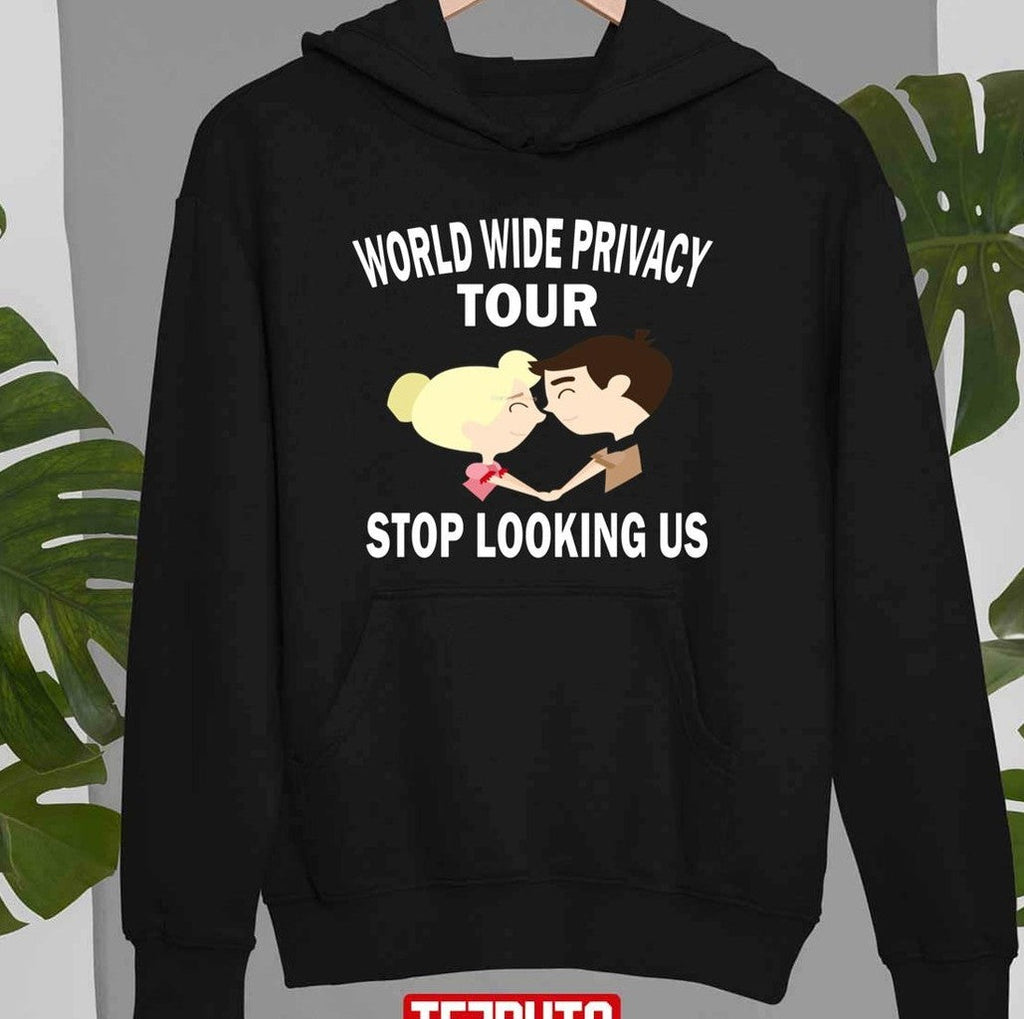 Stop Looking Us Worldwide Privacy Tour Trending Fanart Unisex T-Shirt