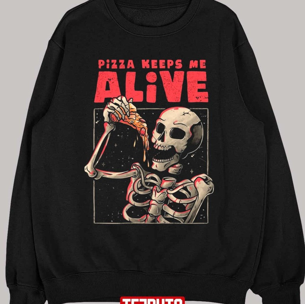 Pizza Keeps Me Alive Dia De Los Muertos Skull Unisex T-shirt