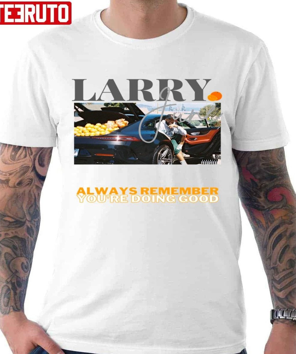 Out The Trunk Larry June Unisex T-shirt