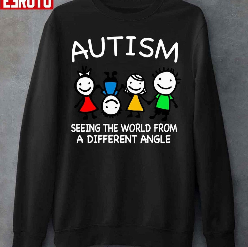 Seeing The World From A Different Angle Autism Autism Mom Strong Mom Autism Essent Unisex T-Shirt