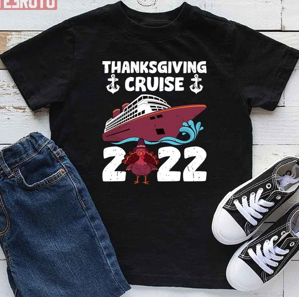 Thanksgiving Cruise 2022 Family Vacation T-Shirt