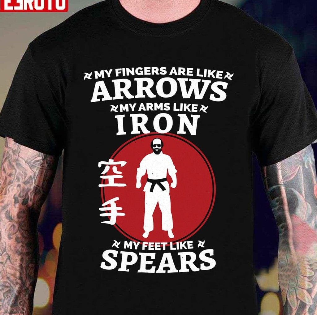 My Fingers Are Like Arrows Karate Murray's Quote Unisex T-Shirt