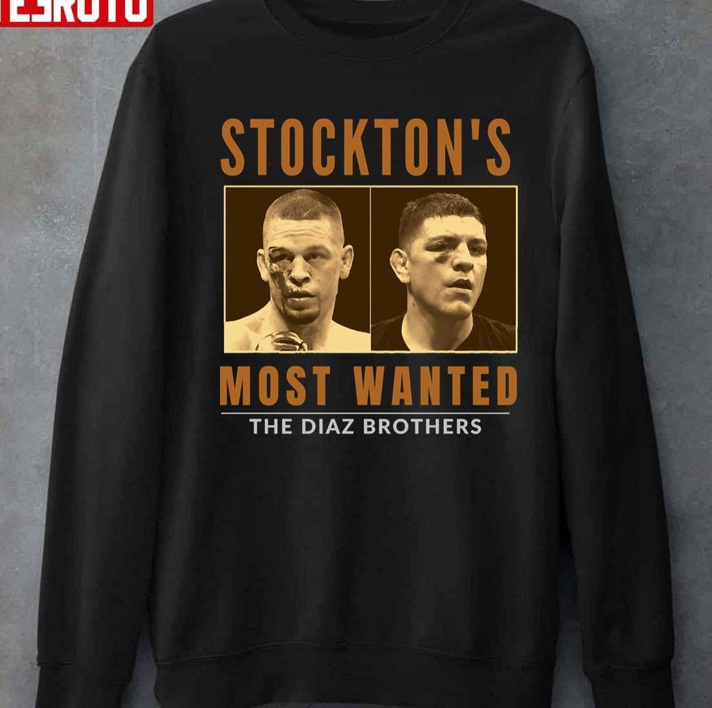 Stockton's Most Wanted The Diaz Brothers Unisex T-shirt