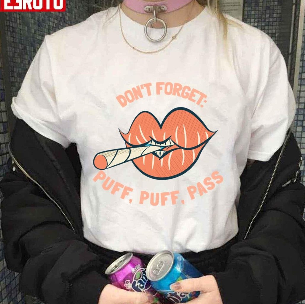Puff Puff Pass 420 Cannabis Lips Joint Unisex T-shirt