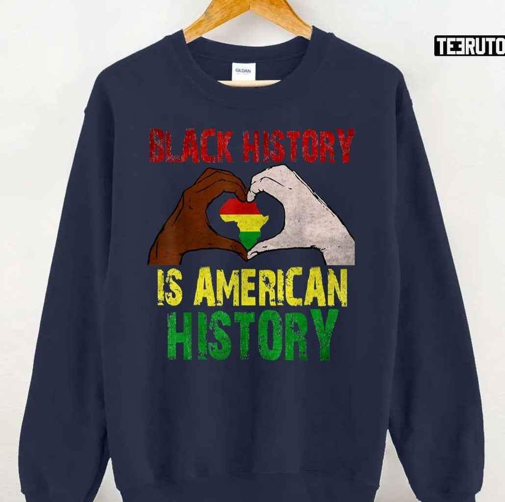 Black History Is American History Pride African Month Unisex T-Shirt
