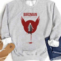 Birdman Keaton Movie Design Unisex Sweatshirt