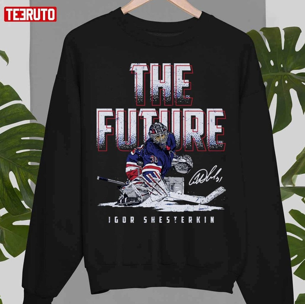 The Future Igor Shesterkin Unisex Hoodie