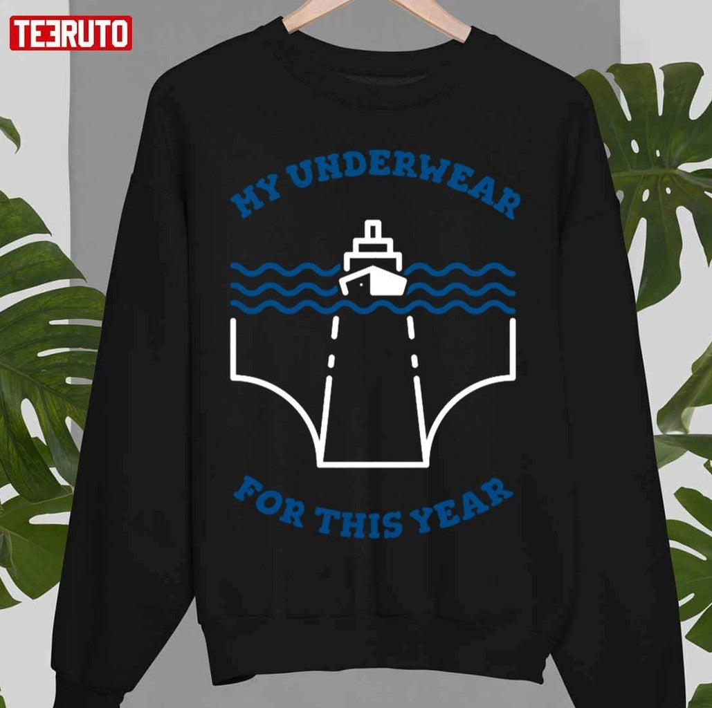 My Underwear For This Year Open Water Wild Swimming Unisex T-Shirt