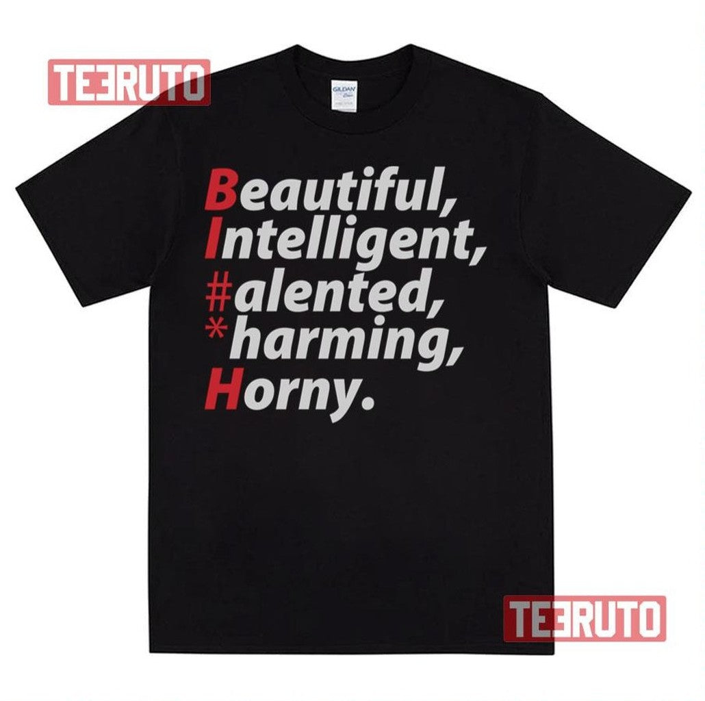 Bitch Acronym Funny Woman Acronym Unisex Sweatshirt