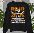Beware I Am That Crazy Akita Dog Lady Unisex Sweatshirt
