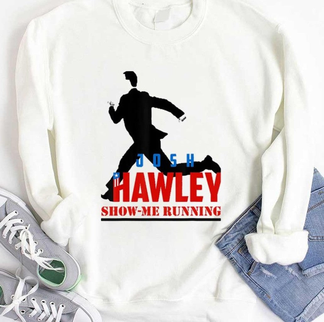 Show Me Runing Josh Hawley Unisex T-Shirt