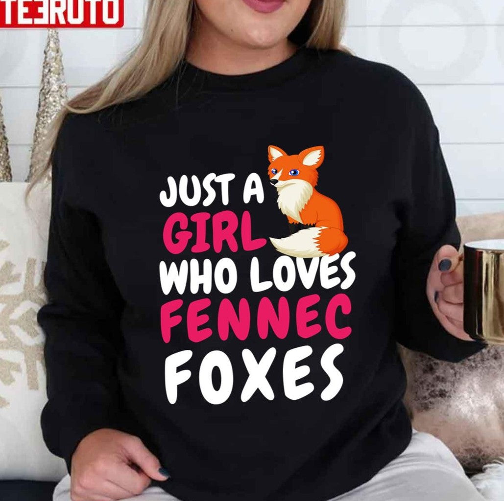 Quote Just A Girl Who Loves Fennec Foxes Unisex T-Shirt