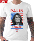 Sarah Palin Us Senate Alaska 2022 Unisex T-Shirt