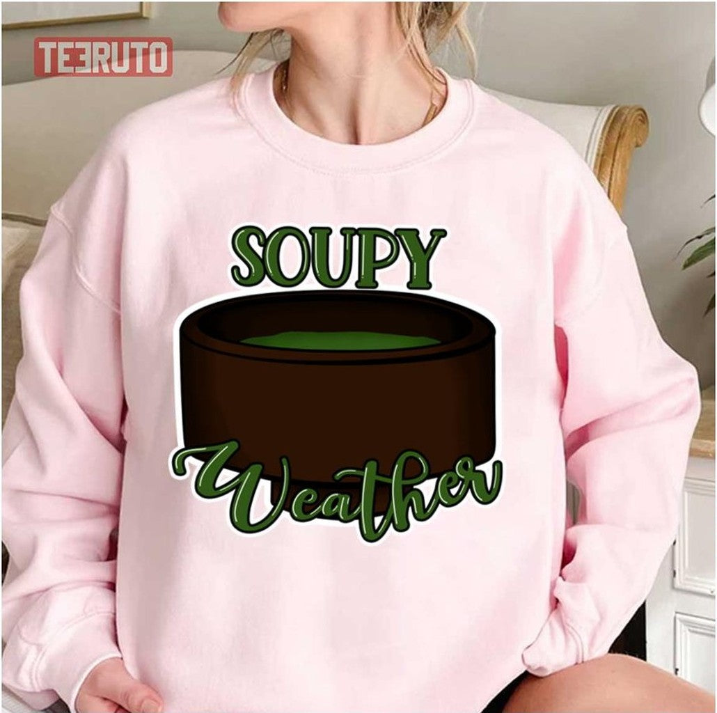 Soupy Weather Unisex T-Shirt