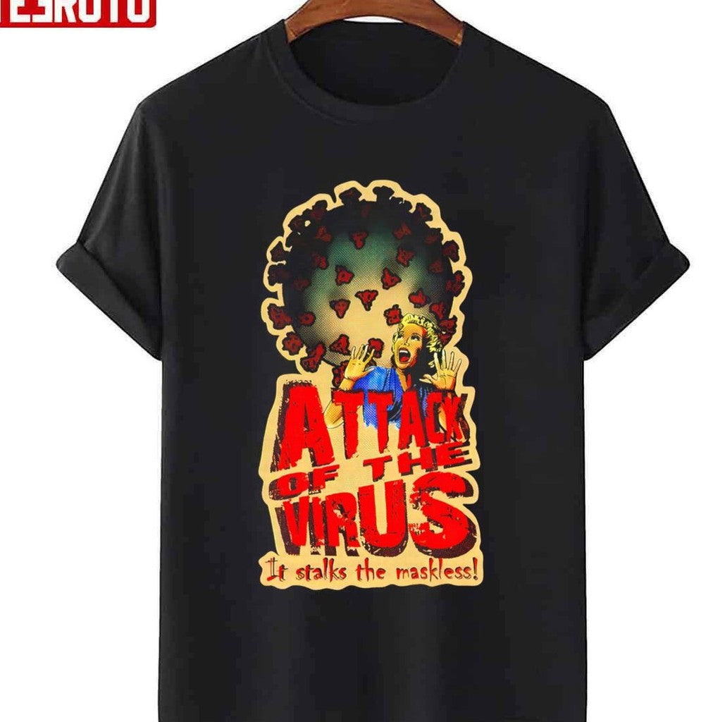 Attack Of The Virus It Stalks The Maskless Unisex Sweatshirt