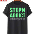 Stepn Gmt Green Metaverse Token Crypto Make Money While You Run Unisex T-Shirt