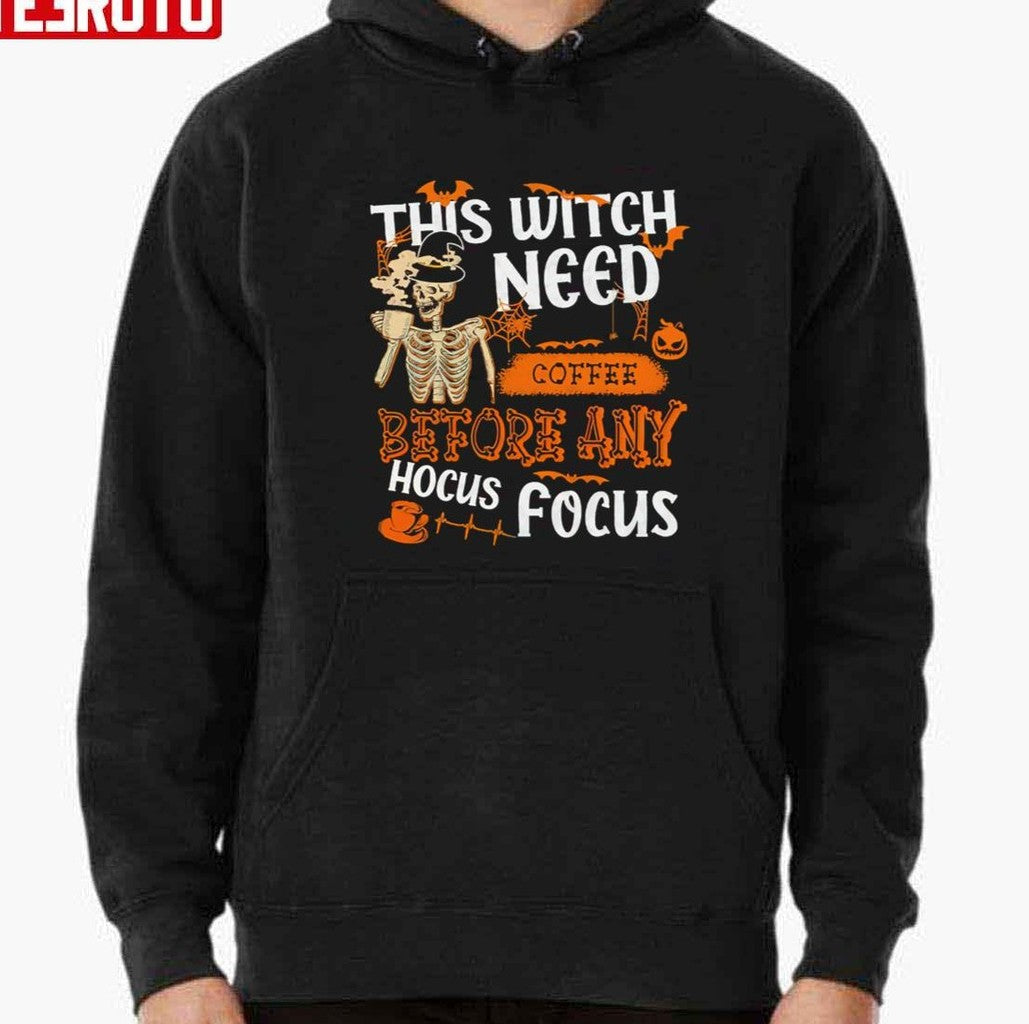 Skeleton Drinking Coffee Before Any Hocus Pocus Unisex T-Shirt