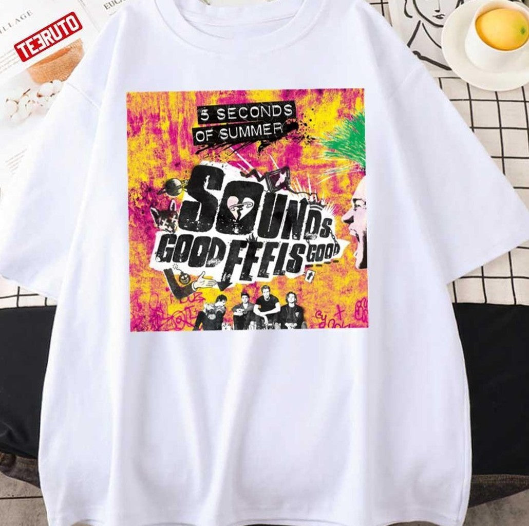 5 Seconds Of Summer Sounds Good Feels Good Unisex Sweatshirt