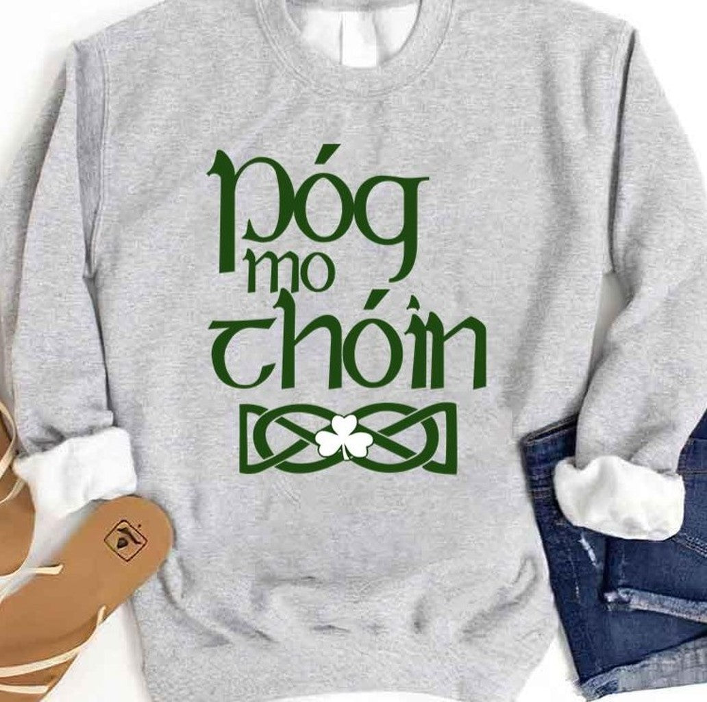 Póg Mo Thóin St Patricks Day Unisex Sweatshirt
