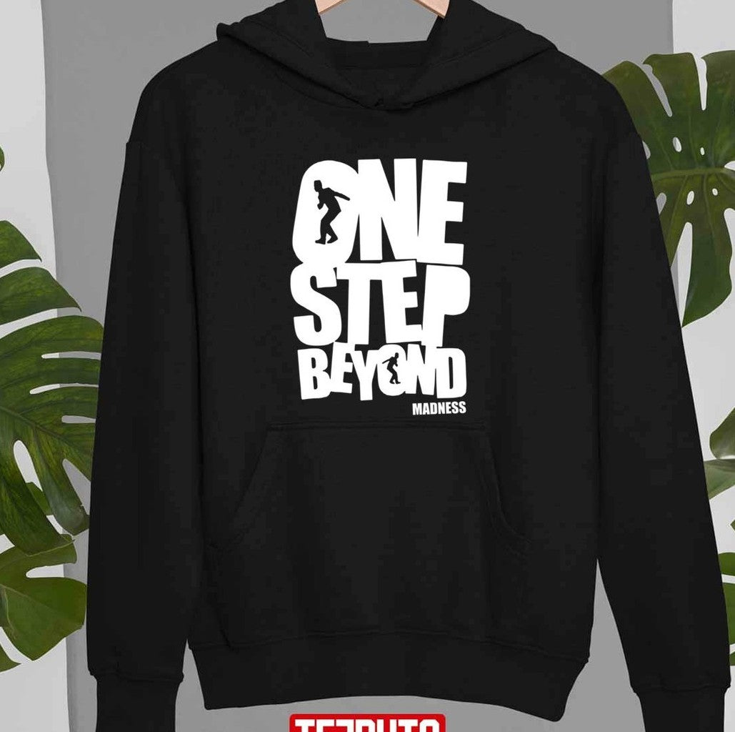 One Step Beyond Song Madness Unisex Sweatshirt