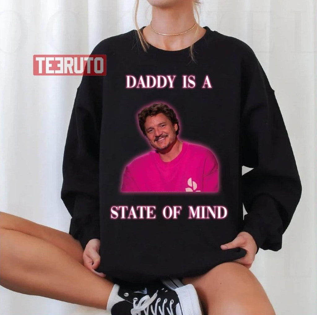 Pedro Pascal In Pink Daddy Is A State Of Mind Unisex T-Shirt