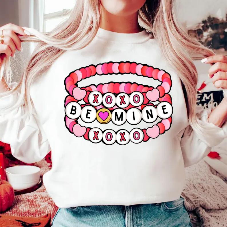 Valentine Be Mine TshirtSweatshirtHoodie, Valentine Friendship Bracelet Tshirt, Valentine 2025 Shirt