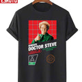 8 Bit Brule Dingus Doctor Steve Entertainment System Unisex T-Shirt