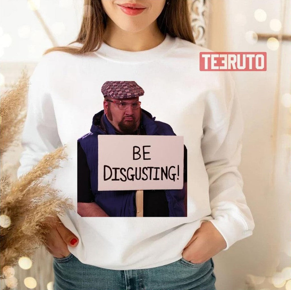 Be Disgusting  Gustavo Rocque Unisex T-Shirt
