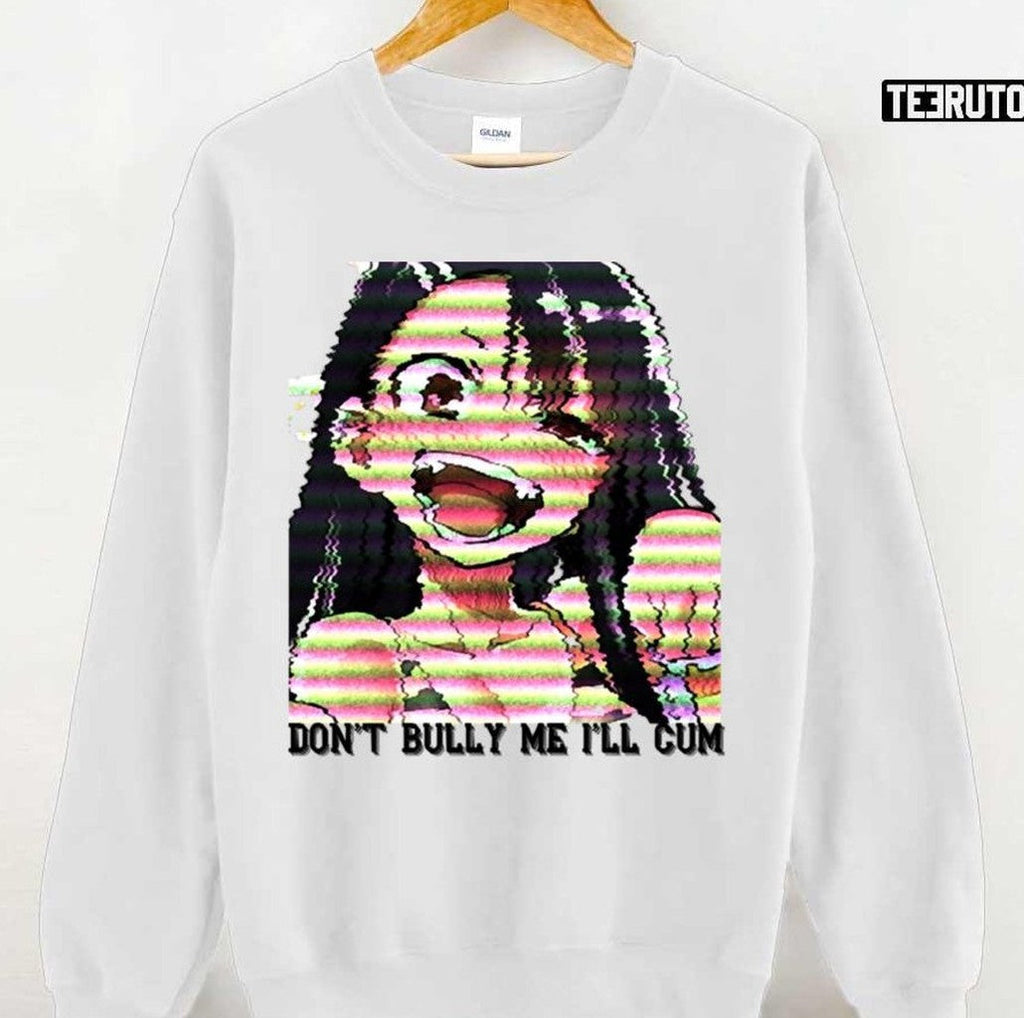 Anime Girl Don't Bully Me Unisex T-Shirt
