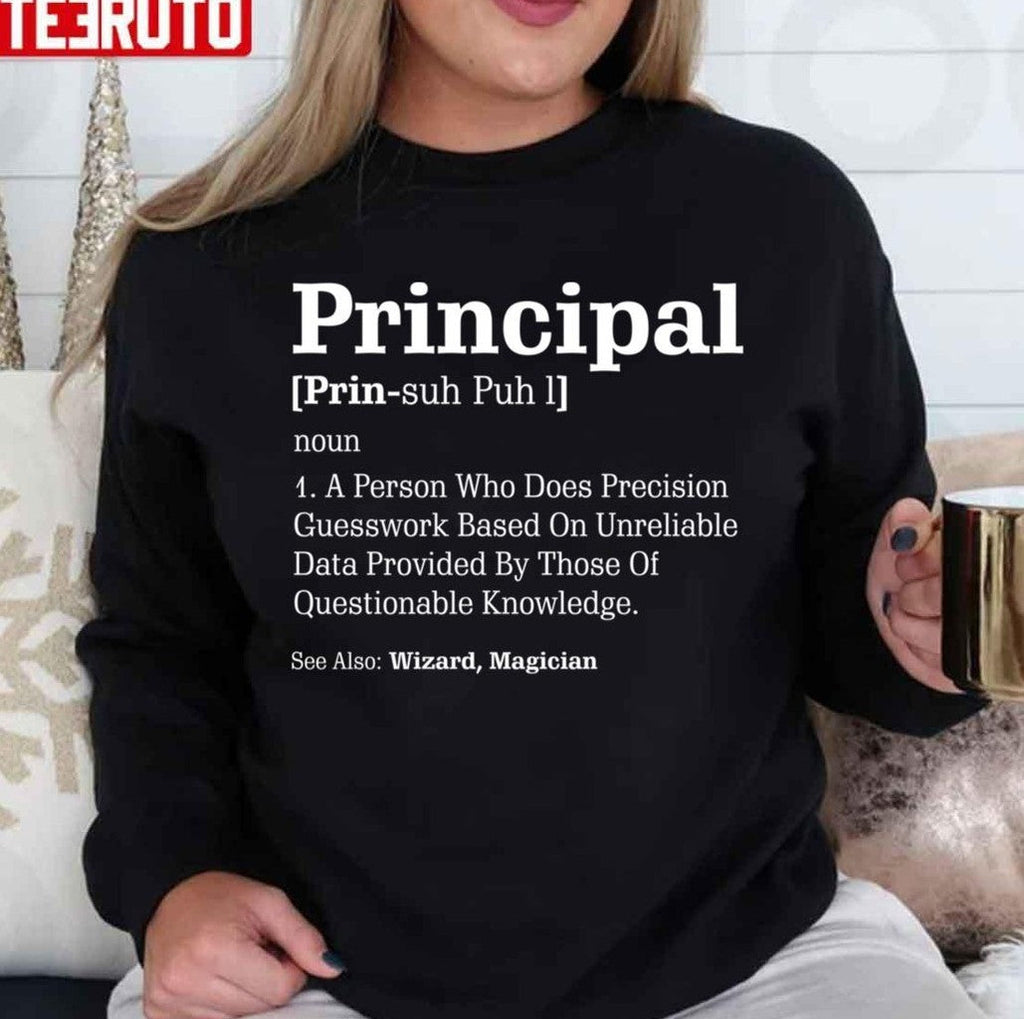 Principal Definition Humor See Wizard Magician Unisex T-Shirt