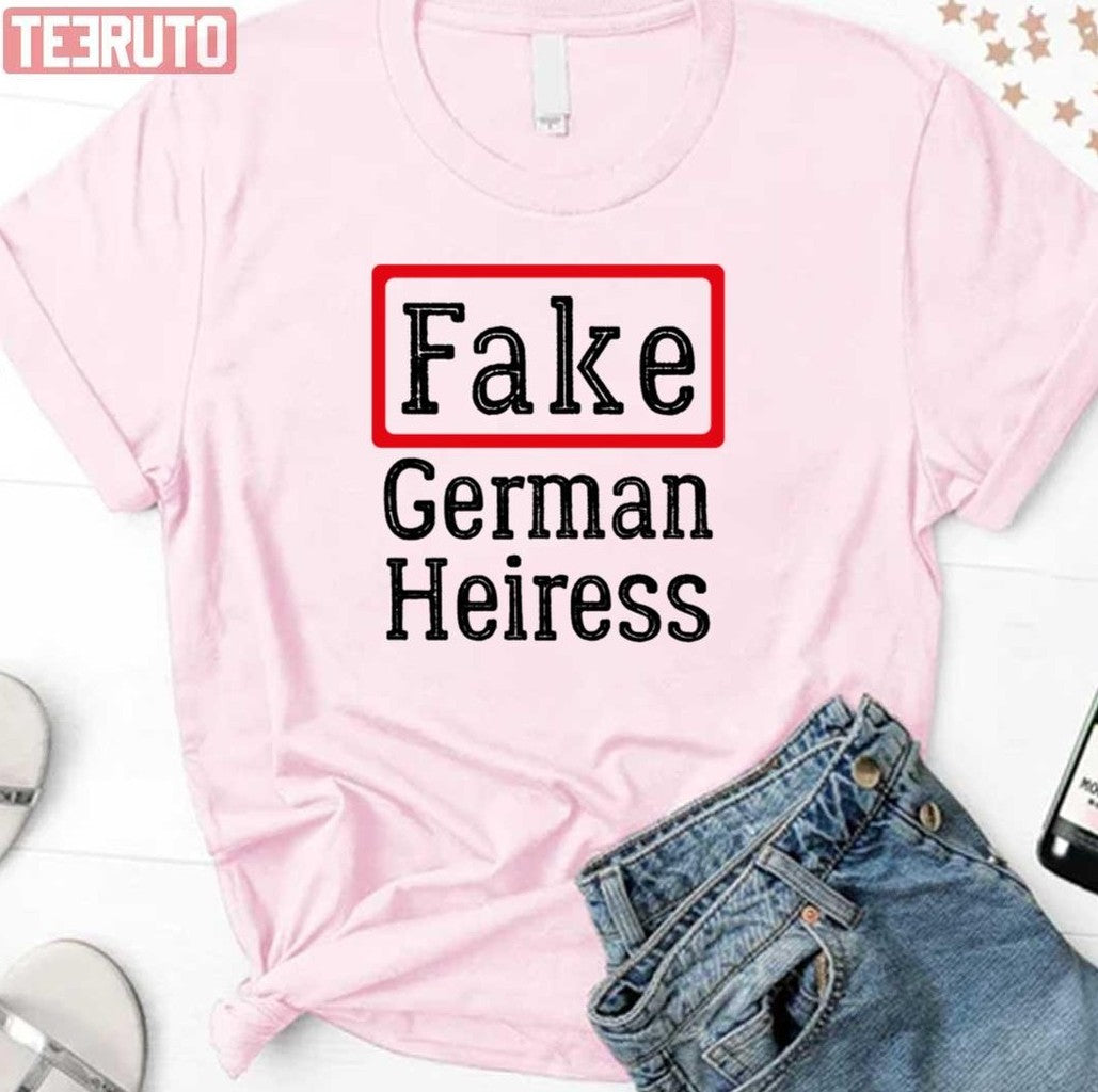 Anna Delvey Fake German Heiress Unisex Sweatshirt
