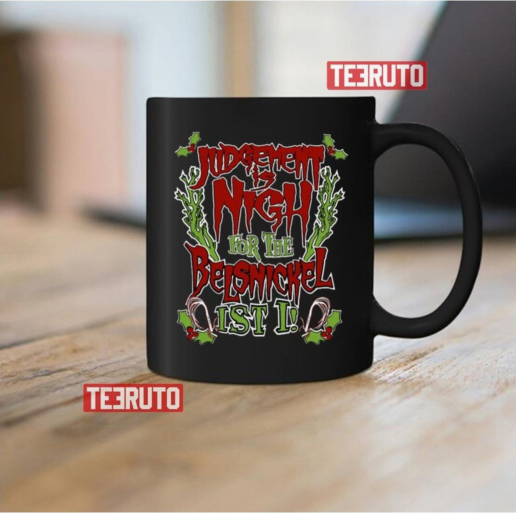 Belsnickel Judgement Is Nigh Funny Christmas Gothic Horror Unisex Sweatshirt