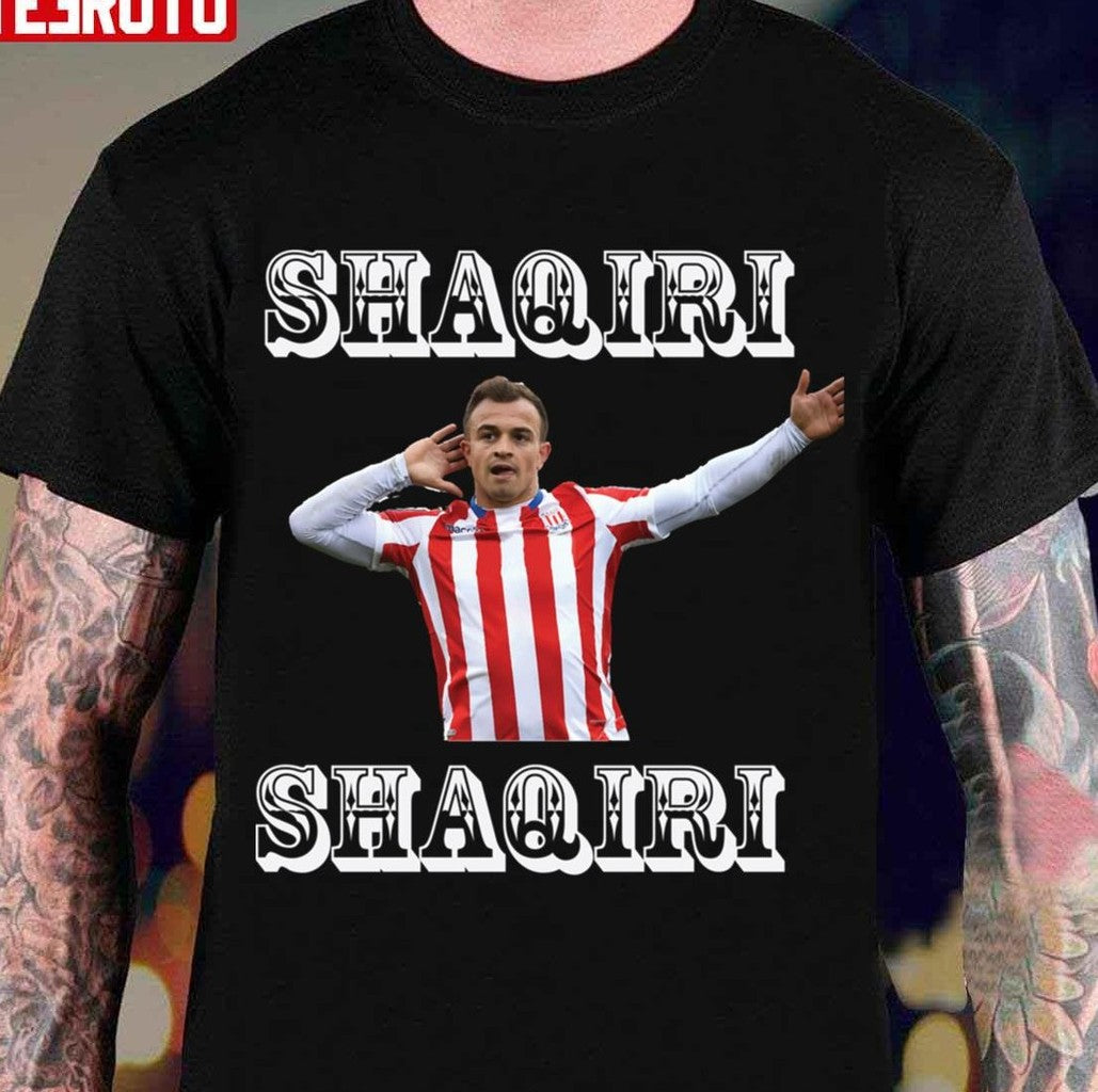 Shaqiri Shaqiri Funny Design Footballer Unisex Hoodie