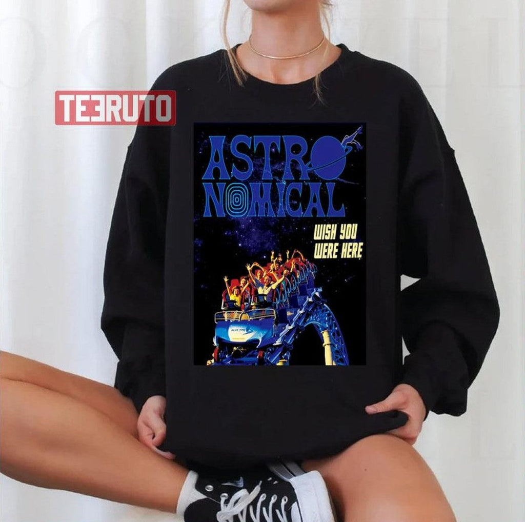 Astro Music Nomical Wish You Were Here Unisex T-Shirt