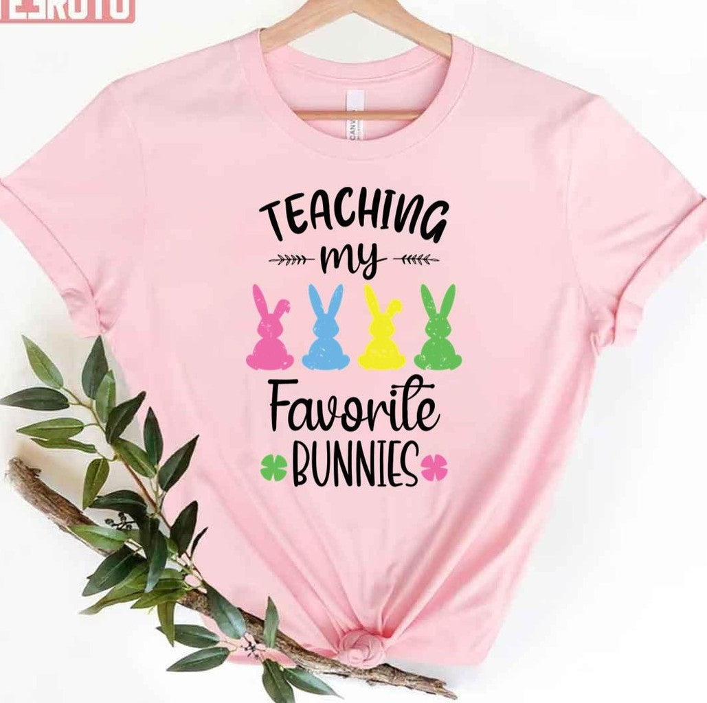 Teacher Easter Bunny Teaching My Favorite Bunnies Funny Art Unisex T-shirt