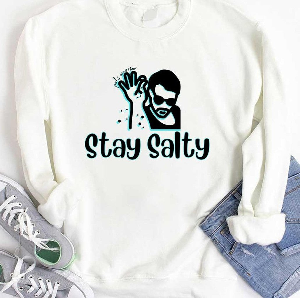 Stay Salty Salt Bae Pots Syndrome Warrior Unisex Hoodie
