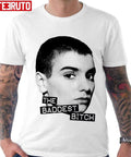 The Baddest Bitch Sinead O'connor Unisex T-Shirt