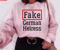 Anna Delvey Fake German Heiress Unisex Sweatshirt