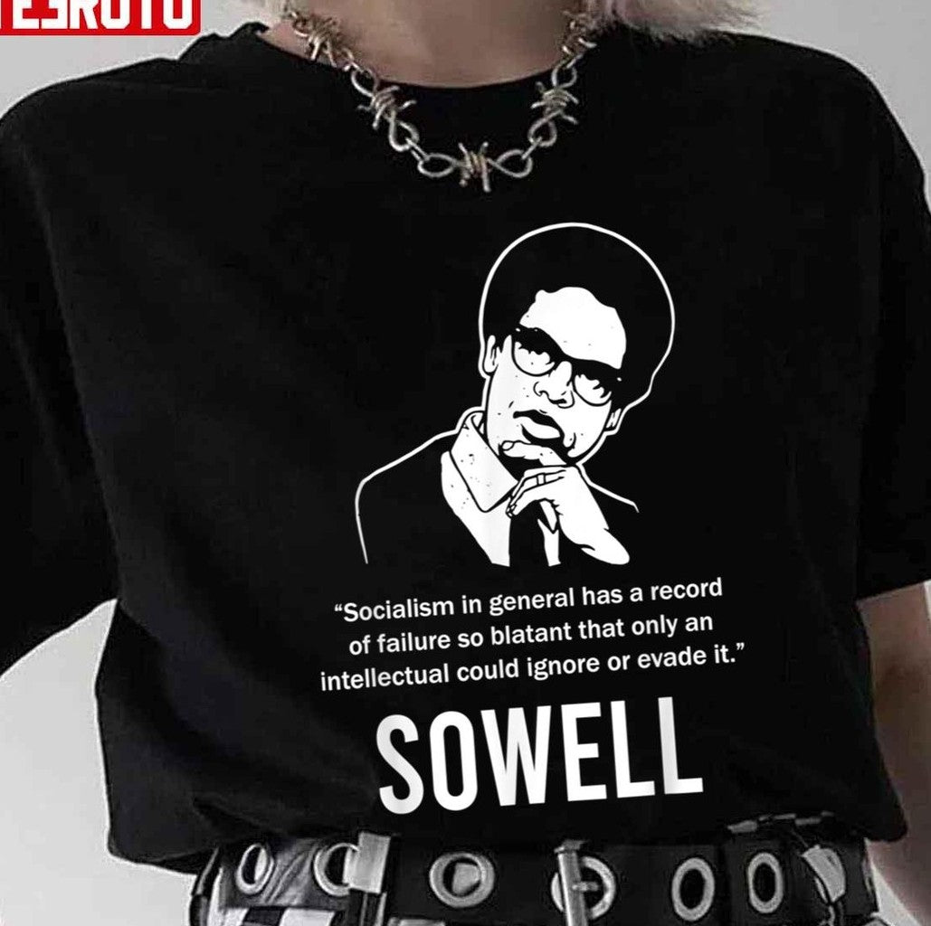 Socialism Sowell Quotes Thomas African American Unisex T-Shirt