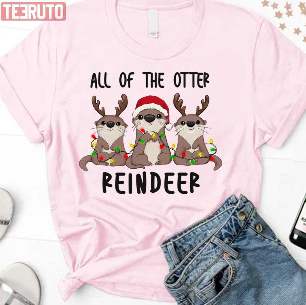 Otter All Of The Otter Reindeer Christmas Unisex Sweatshirt