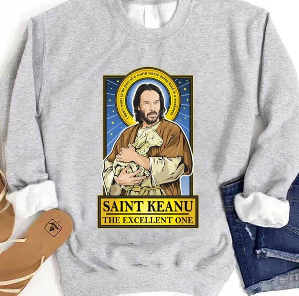 Saint Keanu John Wick Keanu Reeves Unisex Sweatshirt