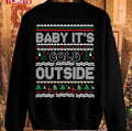 Baby It's Cold Outside Ugly Christmas Pattern Unisex Sweatshirt