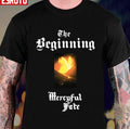 The Beginning Mercyful Fate Unisex T-Shirt