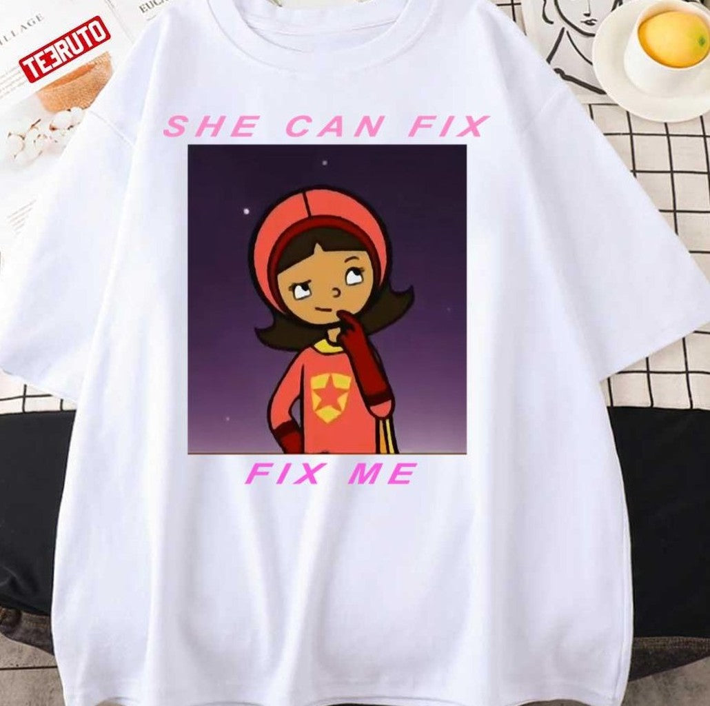 Quote In Wordgirl She Can Fix Me Unisex T-Shirt